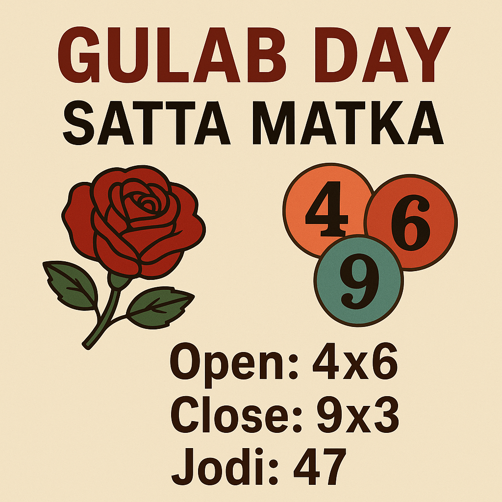 Gulab Day Satta Result